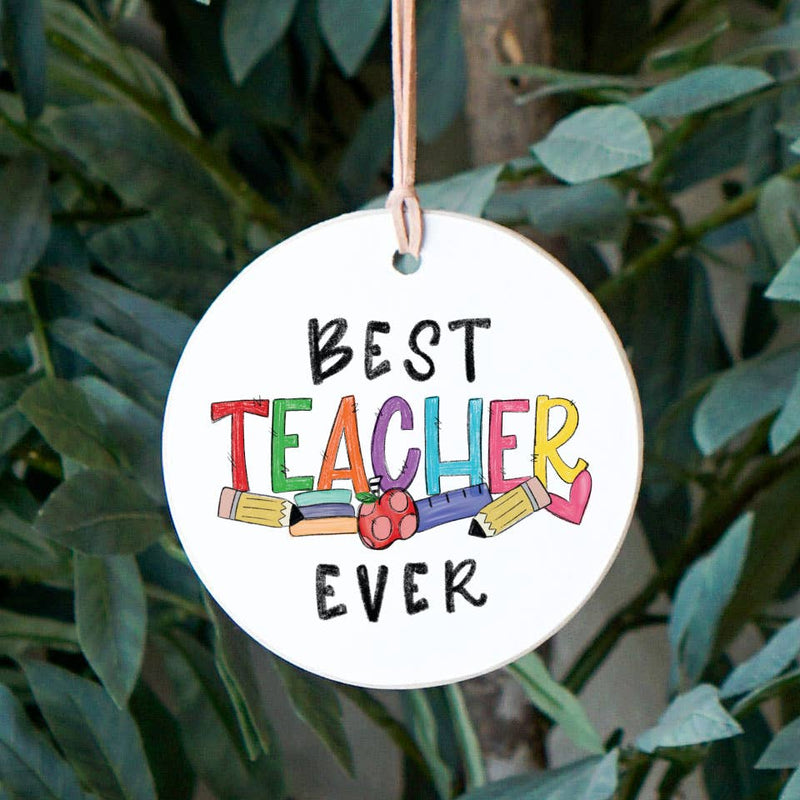 Handmade "Best Teacher Ever" Ornament