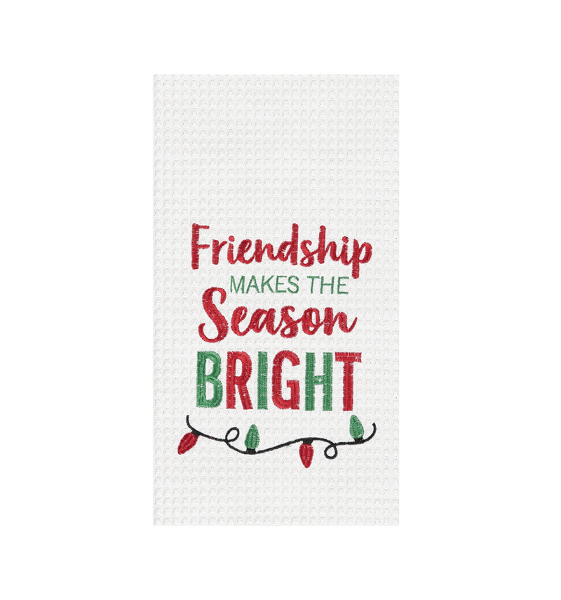 "Friendship Makes the Season Bright" Towel